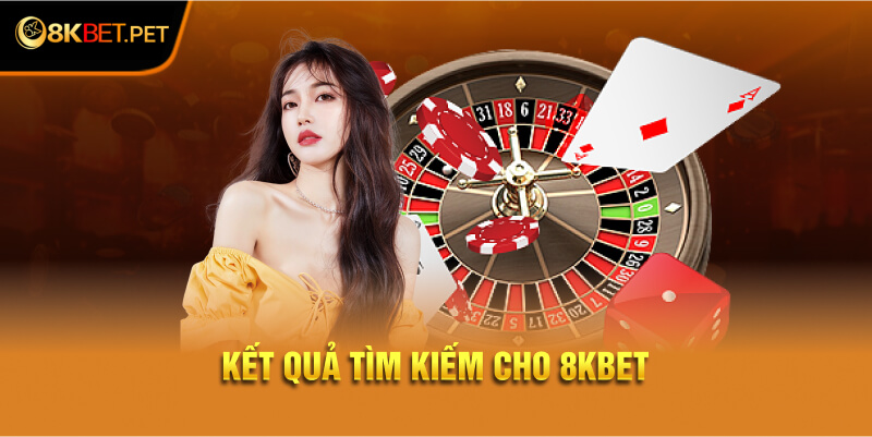 Kết quả tìm kiếm cho 8Kbet pet